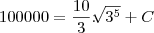 100000=\frac{10}{3}.\sqrt[]{{3}^{5}}+C
