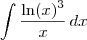 \int \frac{\ln (x)^3}{x} \,dx