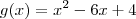 g(x)=x^2-6x+4