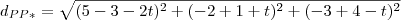 d_{PP*}=\sqrt{(5-3-2t)^2+(-2+1+t)^2+(-3+4-t)^2}