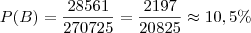 P(B) = \frac{28561}{270725} = \frac{2197}{20825} \approx 10,5\%