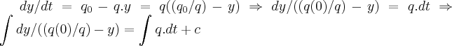 dy/dt={q}_{0}-q.y=q(({q}_{0}/q)-y)\Rightarrow dy/((q(0)/q)-y)=q.dt\Rightarrow \int_{}^{}dy/((q(0)/q)-y)=\int_{}^{}q.dt+c