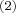 {}_{(2)}