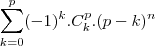 \sum^p_{k=0}(-1)^k.C^p_k.(p-k)^n