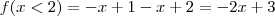 f(x<2) = -x+1-x+2 = -2x+3