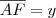 \overline{AF} = y \overline{AF} = y