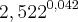 {2,522}^{0,042} {2,522}^{0,042}