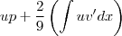 up  +  \frac{2}{9} \left( \int uv' dx \right)