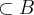 \subset B \subset B