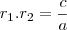{r}_{1}.{r}_{2}=\frac{c}{a} {r}_{1}.{r}_{2}=\frac{c}{a}
