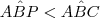 A\hat{B}P < A\hat{B}C