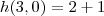 h(3,0) =2+1