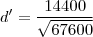 d'=\frac{14400}{\sqrt{67600}}