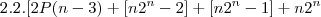 2.2.[2P(n-3)+[n2^n-2] + [n2^n -1] +n2^n