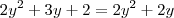 2y^2+3y+2=2y^2+2y