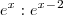 e^x : e^x^-^2 e^x : e^x^-^2