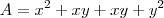 A = x^2 + xy + xy + y^2