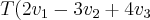 T(2{v}_{1}-3{v}_{2}+4{v}_{3}