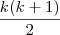 \frac{k(k+1)}{2}