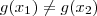 g(x_1)\neq g(x_2)