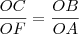 \frac{OC}{OF} = \frac{OB}{OA}