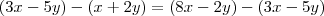 (3x-5y)-(x+2y)=(8x-2y)-(3x-5y)