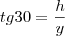 tg30=\frac{h}{y}