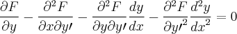 \frac{\partial F}{\partial y}-\frac{\partial^{2}F}{\partial x \partial y \prime}-\frac{\partial^{2}F}{\partial y \partial y \prime}\frac{dy}{dx}-\frac{\partial^{2}F}{{\partial y \prime}^2}\frac{{d}^2y}{{dx}^2}=0