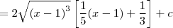 = 2\sqrt{{(x-1)}^{3}}\left[\frac{1}{5}(x-1) + \frac{1}{3} \right] + c