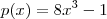 p(x) = 8x^3 - 1