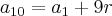 a_{10} = a_{1} + 9r a_{10} = a_{1} + 9r