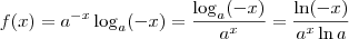 f(x)=a^{-x} \log_{a}(-x)=\frac{ \log_{a}(-x)}{a^x}=\frac{ \ln(-x)}{a^x \ln a}
