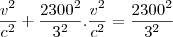 \frac{v^2}{c^2}+\frac{2300^2}{3^2}.\frac{v^2}{c^2}=\frac{2300^2}{3^2}