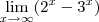 \lim_{x\to\infty}(2^x-3^x) \lim_{x\to\infty}(2^x-3^x)