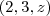 (2,3,z)