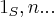 {1}_{S},n... {1}_{S},n...