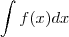 \int f(x)dx