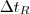 \Delta t_{R}