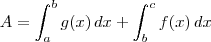 A = \int_a^b g(x)\,dx +  \int_b^c f(x)\,dx