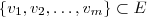 \{v_1,v_2 , \hdots , v_m \} \subset E \{v_1,v_2 , \hdots , v_m \} \subset E