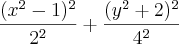 \frac{(x^2-1)^2}{2^2}+\frac{(y^2+2)^2}{4^2}