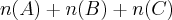 n(A)+n(B)+n(C) n(A)+n(B)+n(C)