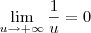 \lim_{u\to +\infty} \frac{1}{u} = 0