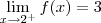 \lim_{x \to 2^+}f(x)=3