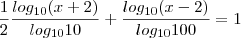 \frac{1}{2}\frac{log_{10}(x+2)}{log_{10}10} + \frac{log_{10}(x-2)}{log_{10}100}=1
