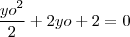 \frac{yo^2}{2} + 2yo + 2 = 0