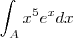 \int_{A} x^5 e^x dx