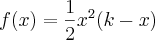 f(x)=\frac{1}{2}{x}^{2}(k-x) f(x)=\frac{1}{2}{x}^{2}(k-x)