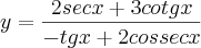 y=\frac{2secx+3cotgx}{-tgx+2cossecx}