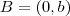 B=(0,b) B=(0,b)